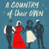 A Country Of Their Own