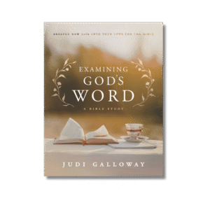 Examining God’s Word